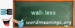WordMeaning blackboard for wall-less